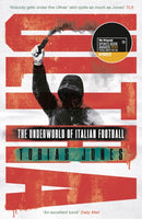 Ultra : The Underworld of Italian Football-9781786697370