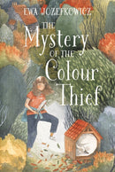 The Mystery of the Colour Thief-9781786698957