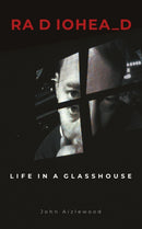 Radiohead : Life in a Glasshouse-9781786750341