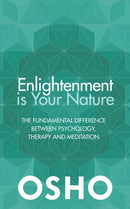 Enlightenment Is Your Nature