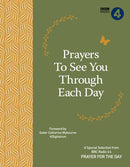 Prayers to See You Though Each Day-9781786780768