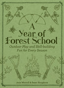 A Year of Forest School