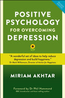 Positive Psychology For Overcoming Depression