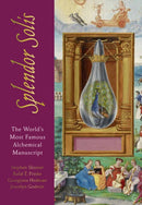 The Splendor Solis : The World's Most Famous Alchemical Manuscript-9781786782052