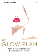 The Glow Plan : Face Massage for?Happy, Healthy Skin in 4 Weeks-9781786785954