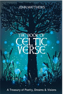 The Book of Celtic Verse : A Treasury of Poetry, Dreams & Visions-9781786786654
