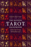The Watkins Tarot Handbook : A Practical System of Self-Discovery-9781786786678