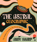The Astral Geographic