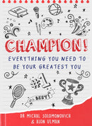 Champion : Everything You Need to Be Your Greatest You-9781786787507