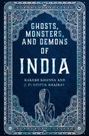 Ghosts, Monsters and Demons of India-9781786788078