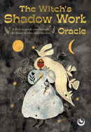 The Witch's Shadow Work Oracle : 40 cards for wandering through the forest of your subconscious-9781786788405