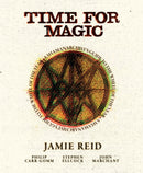 Time for Magic : A Shamanarchist's Guide to the Wheel of the Year-9781786788481