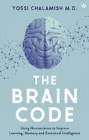 The Brain Code : Using neuroscience to improve learning, memory and emotional intelligence-9781786788818