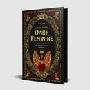 Tales of the Dark Feminine : TALES OF THE DARK FEMININE?Inspirational Stories of the World's Fiercest Goddesses?-9781786789983
