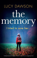 The Memory : A gripping psychological thriller with a heart-stopping twist-9781786817488