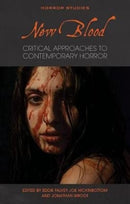 New Blood : Critical Approaches to Contemporary Horror-9781786836342