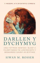 Darllen y Dychymyg : Creu ystyron newydd i blant a phlentyndod yn Llenyddiaeth y Bedwaredd Ganrif ar Bymtheg-9781786836502