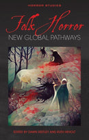 Folk Horror : New Global Pathways-9781786839794