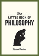 The Little Book of Philosophy : An Introduction to the Key Thinkers and Theories You Need to Know-9781786858085