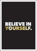 Believe in Yourself