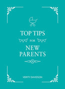 Top Tips For New Parents
