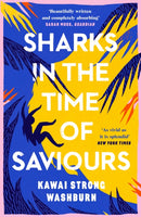 Sharks in the Time of Saviours-9781786896513