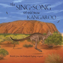 The Sing-Song of Old Man Kangaroo-9781786908391