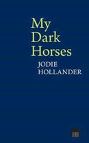 My Dark Horses-9781786940049