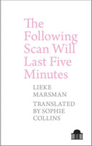 The Following Scan Will Last Five Minutes-9781786942135