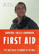 Bear Grylls Survival Skills: First Aid-9781786960351