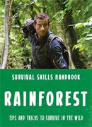 Bear Grylls Survival Skills: Rainforest-9781786960375