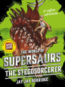 Supersaurs 2: The Stegosorcerer-9781786968098