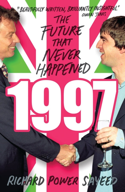 1997 : The Future that Never Happened-9781786991997