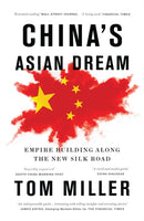 China''s Asian Dream