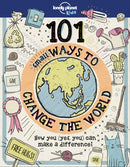 Lonely Planet Kids 101 Small Ways to Change the World-9781787014862