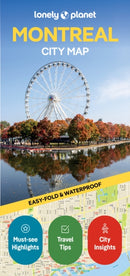 Lonely Planet Montreal City Map : Durable, Waterproof, Easy-Fold Planning Map with Attractions & Walking Tours-9781787015913