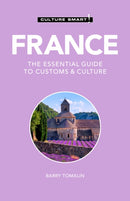 France - Culture Smart! : The Essential Guide to Customs & Culture-9781787022683