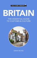 Britain - Culture Smart! : The Essential Guide to Customs & Culture-9781787023574