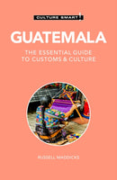 Culture Smart! Guatemala