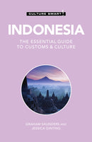 Indonesia - Culture Smart! : The Essential Guide to Customs & Culture-9781787028968