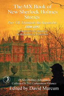The Mx Book of New Sherlock Holmes Stories - Part VII-9781787052024