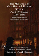 The MX Book of New Sherlock Holmes Stories - Part X : 2018 Annual (1896-1916) (MX Book of New Sherlock Holmes Stories Series)-9781787052857