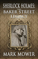 Sherlock Holmes : The Baker Street Legacy-9781787054325