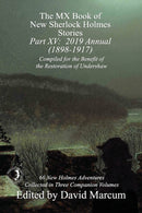 The MX Book of New Sherlock Holmes Stories - Part XV : 2019 Annual (1898-1917)-9781787054516