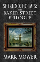 Sherlock Holmes - The Baker Street Epilogue-9781787057067