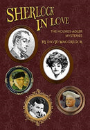 Sherlock in Love : The Holmes-Adler Mysteries-9781787057517