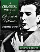 The Criminal World Of Sherlock Holmes - Volume Two-9781787058699
