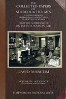 The Collected Papers of Sherlock Holmes - Volume 3 : A Florilegium of Sherlockian Adventures in Multiple Volumes-9781787059085