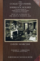 The Collected Papers of Sherlock Holmes - Volume 4 : A Florilegium of Sherlockian Adventures in Multiple Volumes-9781787059122