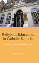 Religious Education in Catholic Schools